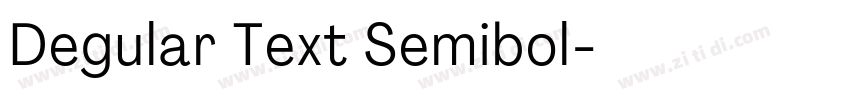 Degular Text Semibol字体转换